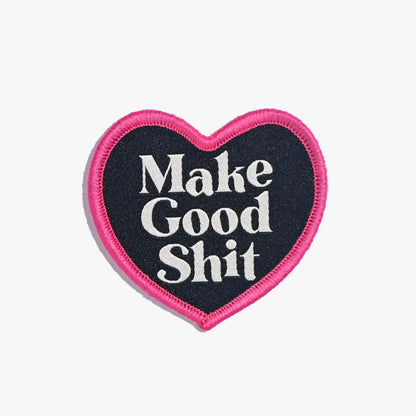 "Make Good Shit" - Iron On Patch - Kylie And The Machine